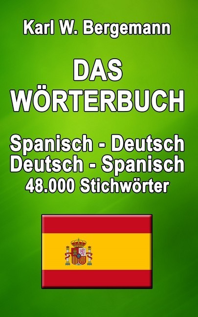 Das Wörterbuch Spanisch-Deutsch / Deutsch-Spanisch main product photo