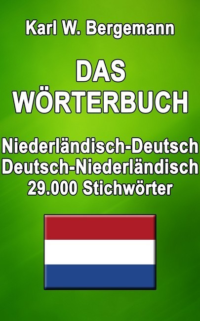 Das Wörterbuch Niederländisch-Deutsch / Deutsch-Niederländisch main product photo