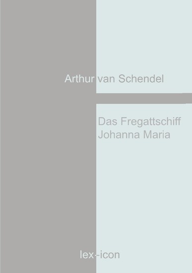 Das Fregattschiff Johanna Maria main product photo
