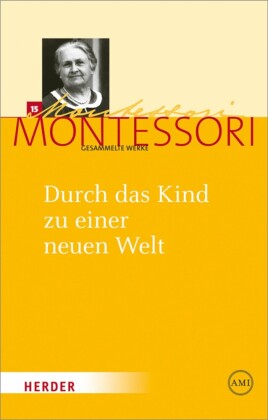 Durch das Kind zu einer neuen Welt