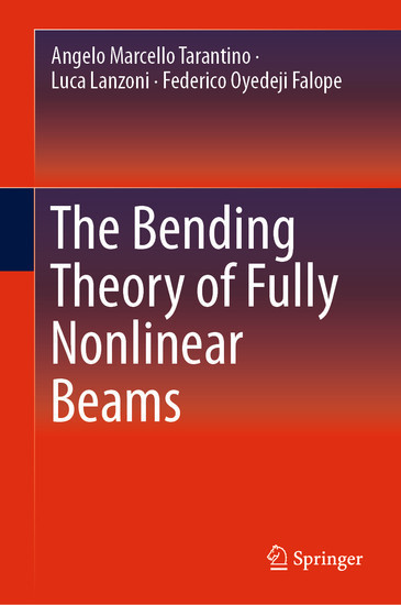 The Bending Theory of Fully Nonlinear Beams main product photo