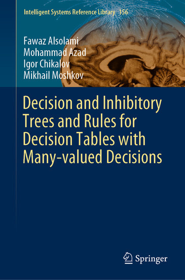 Decision and Inhibitory Trees and Rules for Decision Tables with Many-valued Decisions main product photo