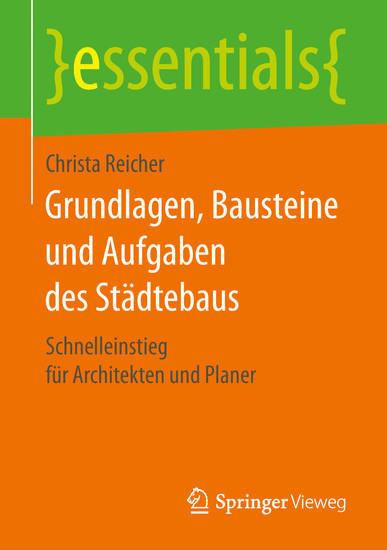 Grundlagen, Bausteine und Aufgaben des St?dtebaus main product photo