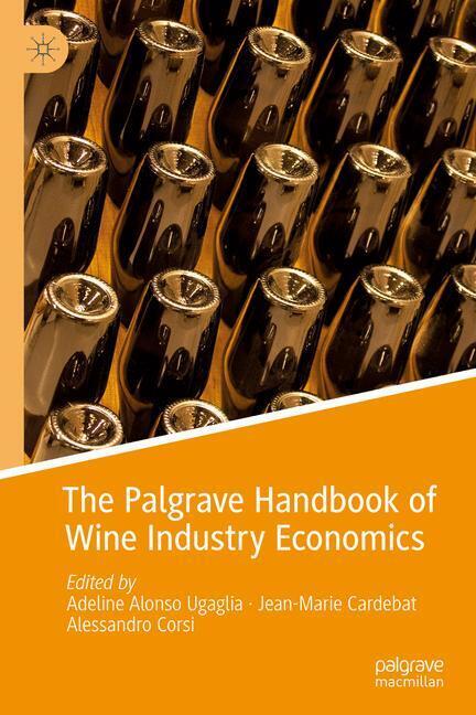 The Palgrave Handbook of Wine Industry Economics main product photo