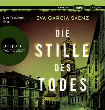 Die Stille des Todes, 2 Audio-CD, 2 MP3