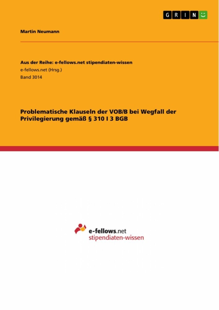 Problematische Klauseln der VOB/B bei Wegfall der Privilegierung gemäß 310 I 3 BGB main product photo