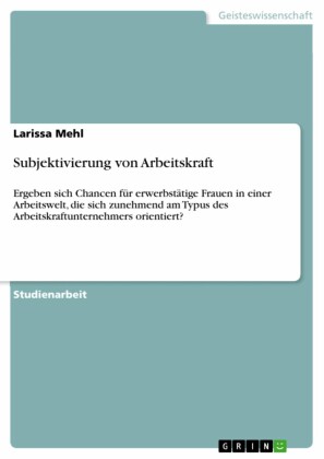 Subjektivierung von Arbeitskraft