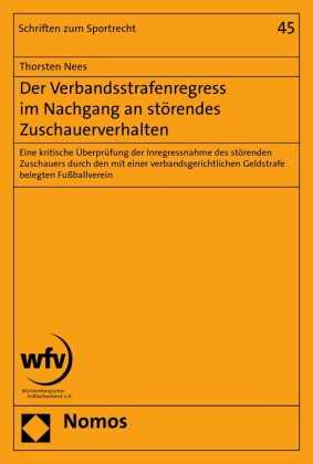 Der Verbandsstrafenregress im Nachgang an störendes Zuschauerverhalten