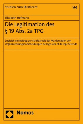 Die Legitimation des 19 Abs. 2a TPG