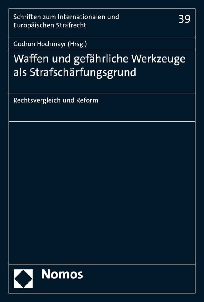 Waffen und gefährliche Werkzeuge als Strafschärfungsgrund main product photo