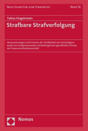 Strafbare Strafverfolgung