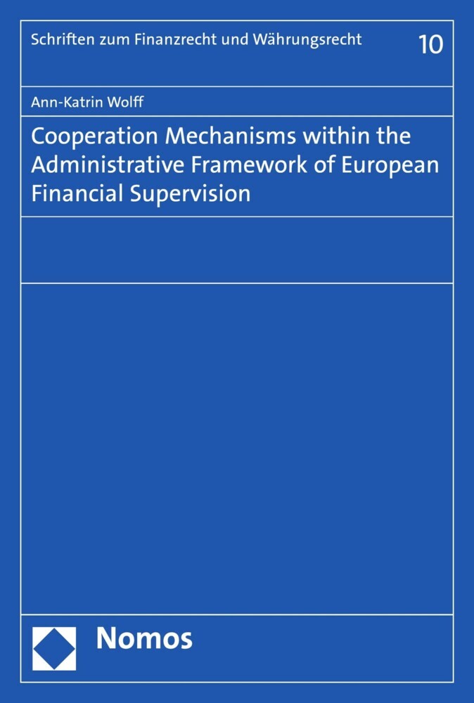 Cooperation Mechanisms within the Administrative Framework of European Financial Supervision main product photo