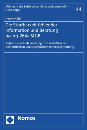 Die Strafbarkeit fehlender Information und Beratung nach 264a StGB
