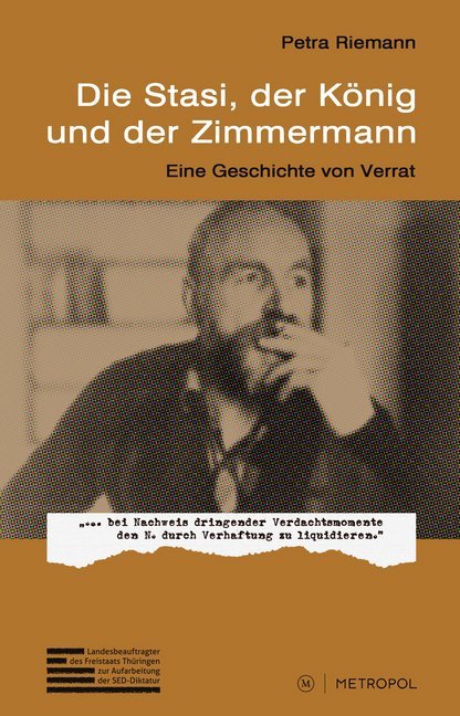 Die Stasi, der König und der Zimmermann main product photo