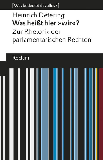 Was heißt hier »wir«? Zur Rhetorik der parlamentarischen Rechten main product photo