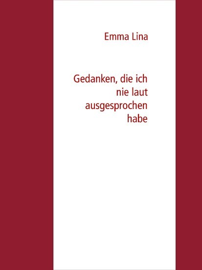Gedanken, die ich nie laut ausgesprochen habe main product photo