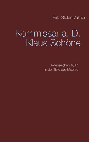 Kommissar a. D. Klaus Schöne main product photo