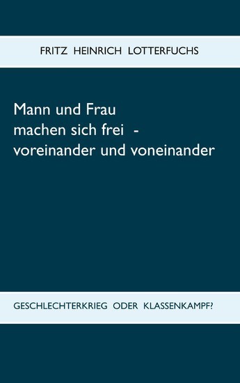 Mann und Frau machen sich frei - voreinander und voneinander main product photo