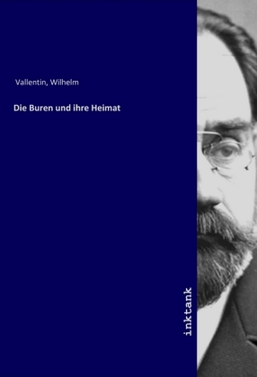 Die Buren und ihre Heimat