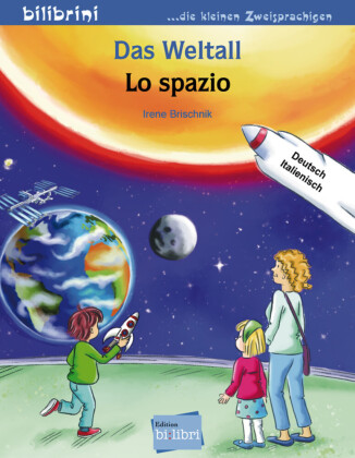 Das Weltall (Deutsch-Italienisch)