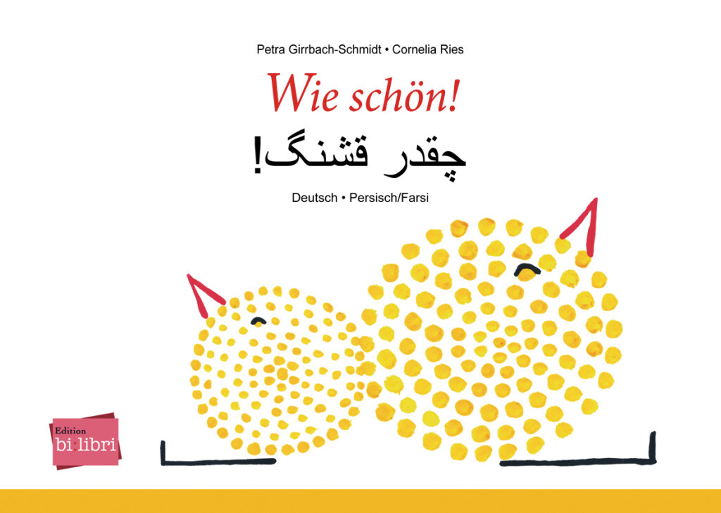 Wie schön! (Deutsch-Persisch/Farsi) main product photo