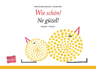 Wie schön! (Deutsch-Türkisch)