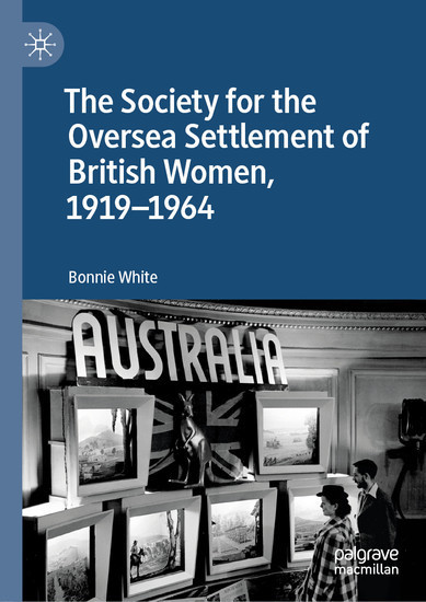 The Society for the Oversea Settlement of British Women, 1919-1964 main product photo