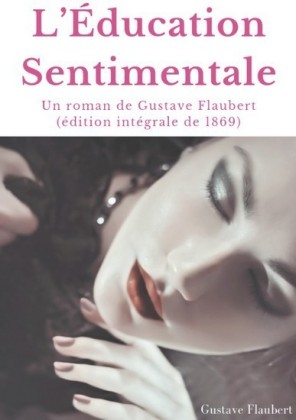L&apos;Éducation Sentimentale
