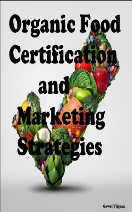 Organic Food Certification and Marketing Strategies
