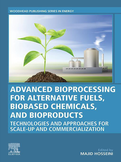 Advanced Bioprocessing for Alternative Fuels, Biobased Chemicals, and Bioproducts main product photo