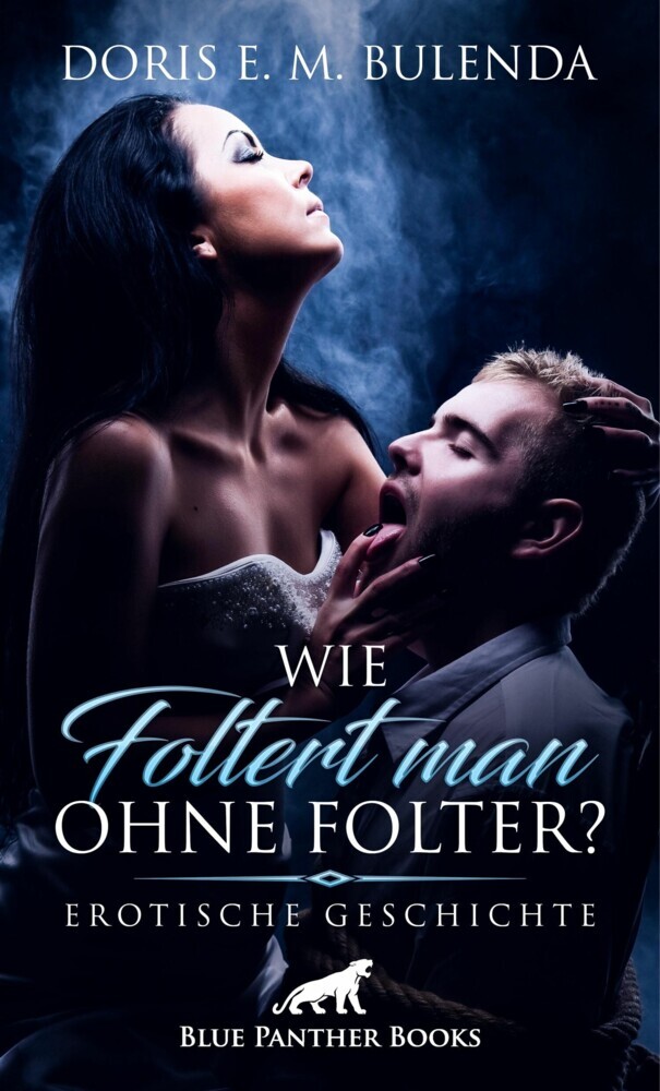 Wie foltert man ohne Folter? | Erotische Geschichte main product photo