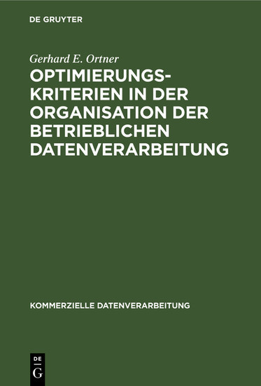 Optimierungskriterien in der Organisation der betrieblichen Datenverarbeitung main product photo
