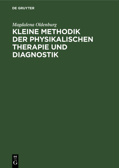 Kleine Methodik der physikalischen Therapie und Diagnostik main product photo