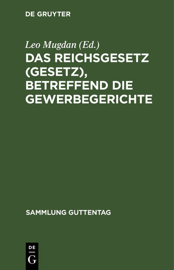 Das Reichsgesetz (Gesetz), betreffend die Gewerbegerichte main product photo