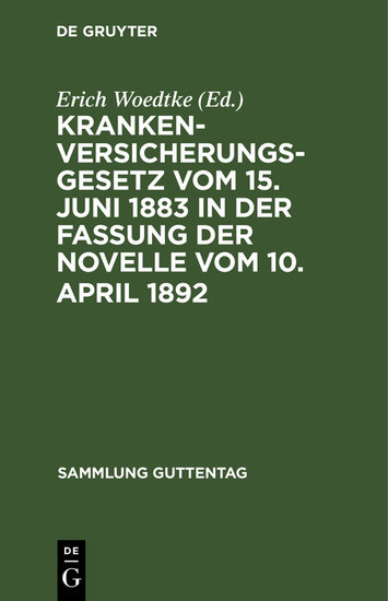 Krankenversicherungsgesetz vom 15. Juni 1883 in der Fassung der Novelle vom 10. April 1892 main product photo