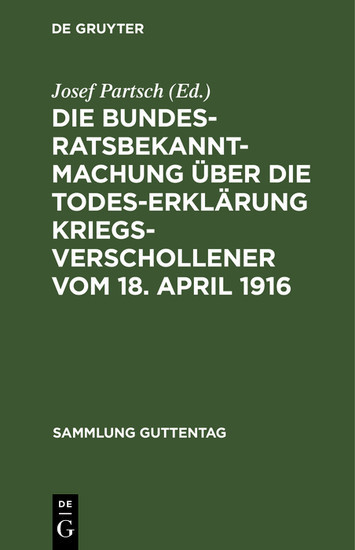 Die Bundesratsbekanntmachung über die Todeserklärung Kriegsverschollener vom 18. April 1916 main product photo