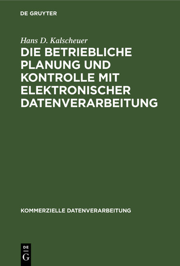 Die betriebliche Planung und Kontrolle mit elektronischer Datenverarbeitung main product photo