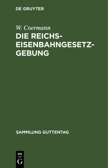 Die Reichs-Eisenbahngesetzgebung main product photo