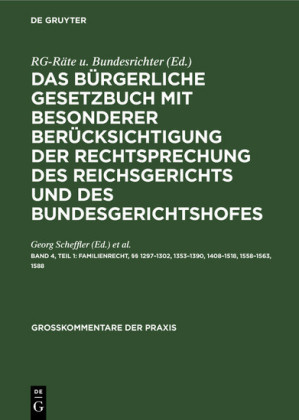 Familienrecht, 1297-1302, 1353-1390, 1408-1518, 1558-1563, 1588