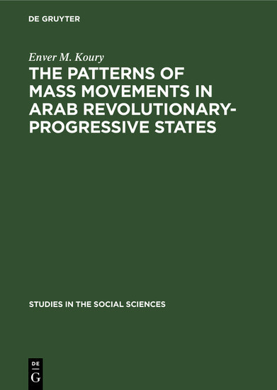 The Patterns of Mass Movements in Arab Revolutionary-Progressive States main product photo