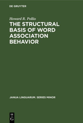 The structural basis of word association behavior