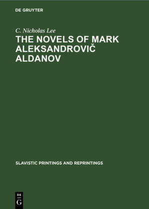 The novels of Mark Aleksandrovi? Aldanov