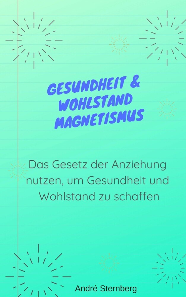 Gesundheit & Wohlstand Magnetismus main product photo