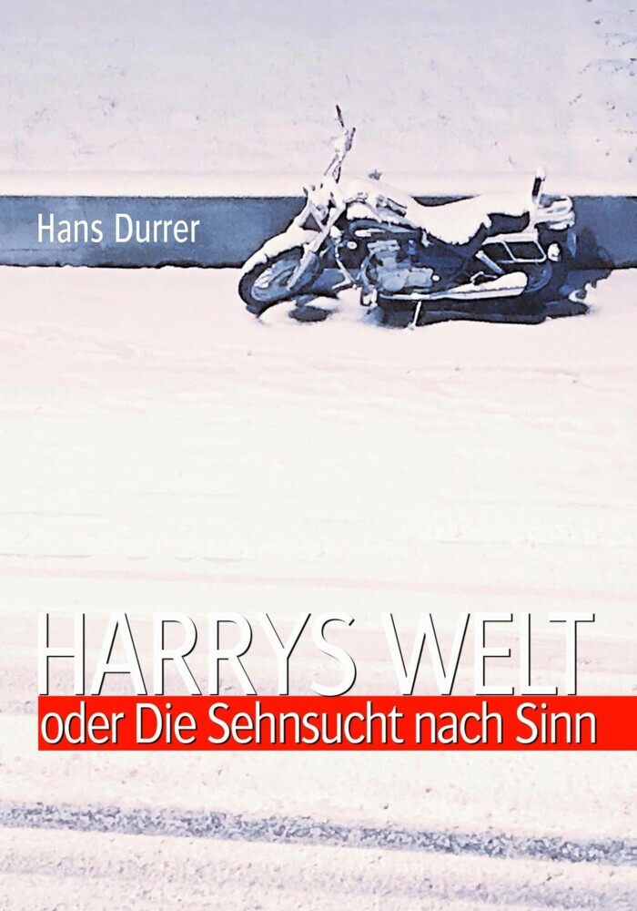 Harrys Welt oder Die Sehnsucht nach Sinn main product photo