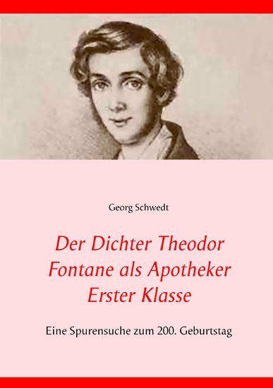 Der Dichter Theodor Fontane als Apotheker Erster Klasse main product photo