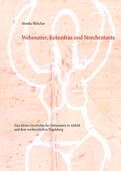 Wehmutter, Keännfraa und Storchentante main product photo
