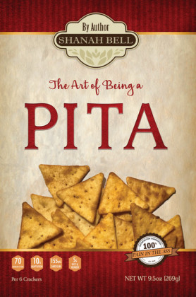 The Art of Being a PITA
