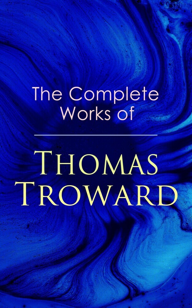 The Complete Works of Thomas Troward main product photo