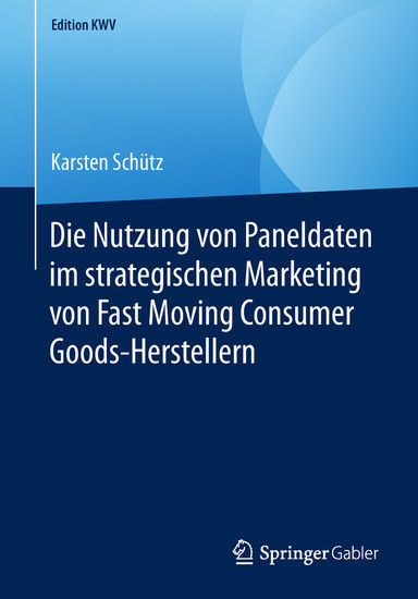 Die Nutzung von Paneldaten im strategischen Marketing von Fast Moving Consumer Goods-Herstellern main product photo