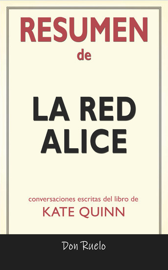 Resumen de La Red Alice: Conversaciones Escritas Del Libro De Kate Quinn main product photo